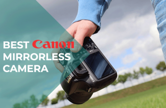 The Complete Guide On The Best Canon Mirrorless Camera